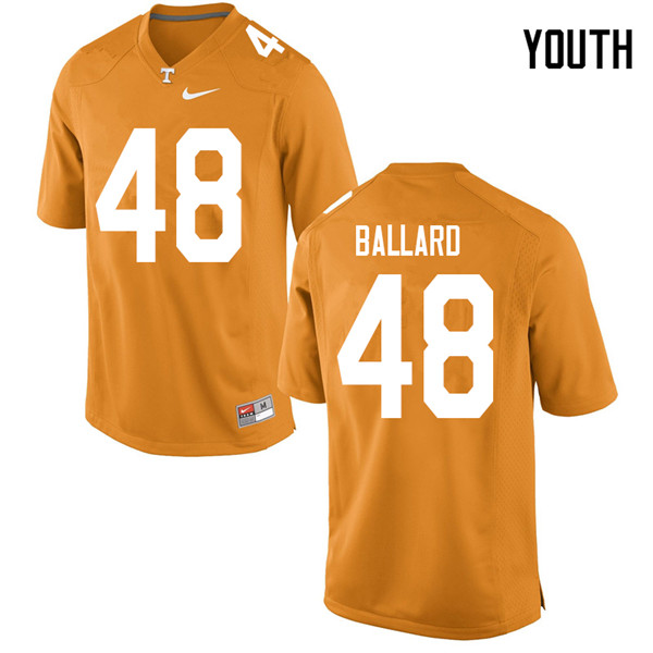 Youth #48 Matt Ballard Tennessee Volunteers College Football Jerseys Sale-Orange